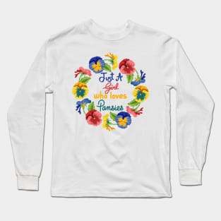 Just A Girl Who Loves Pansies Long Sleeve T-Shirt